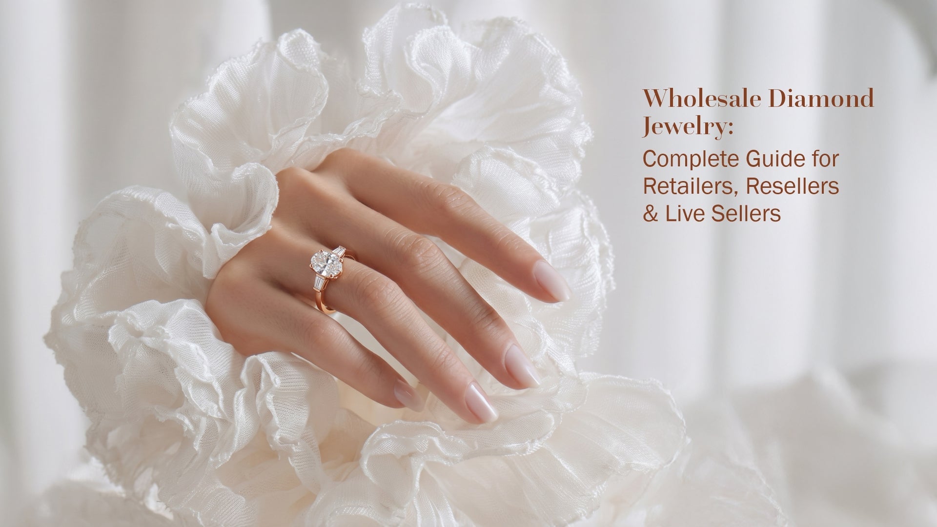 Wholesale Diamond Jewellery: Complete Guide for Retailers, Resellers & Live Sellers